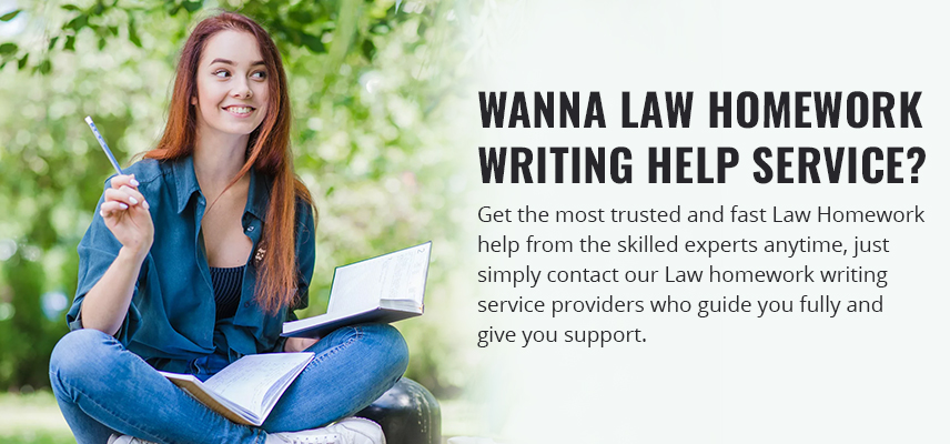 Wanna Law Homework Writing Help Service